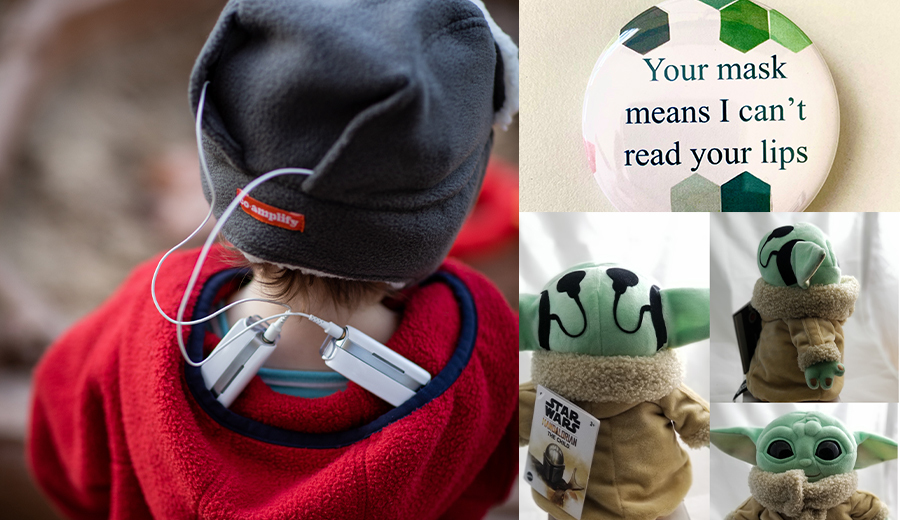 Collage contrasting a child with a disability wearing a hearing aid and mask, with text "your mask means I can't read your lips," and plush toys wearing masks.